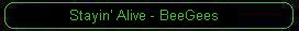 Stayin' Alive
